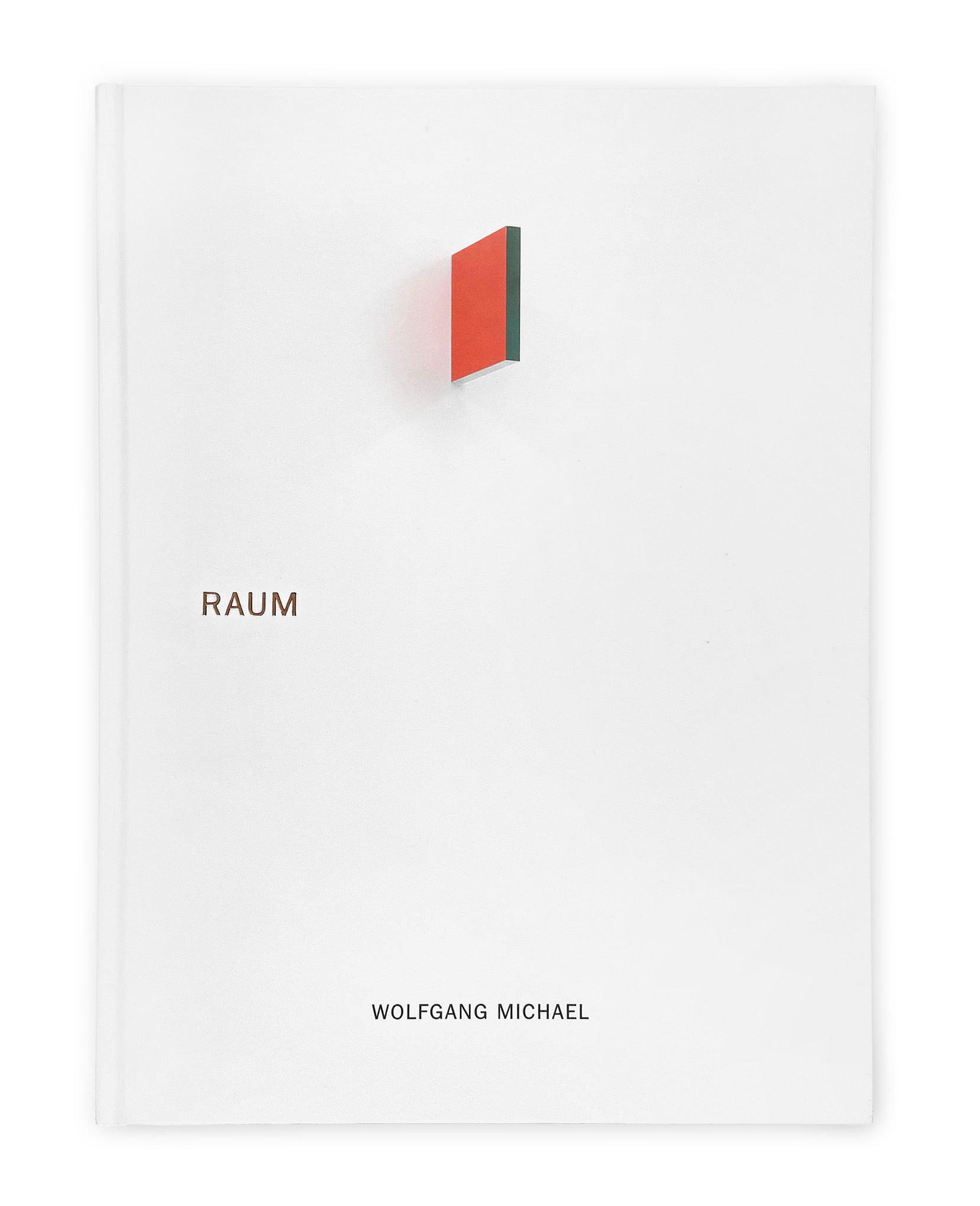 Wolfgang Michael | RAUM